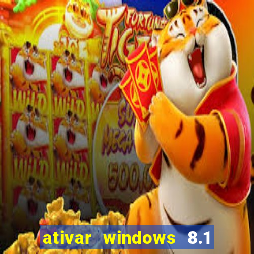 ativar windows 8.1 pro build 9600